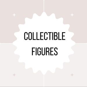 Collectible Figures - Bundle & Save - Offers Welcome